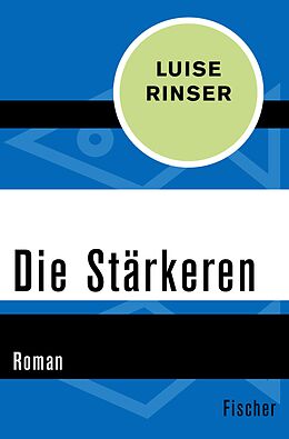 E-Book (epub) Die Stärkeren von Luise Rinser