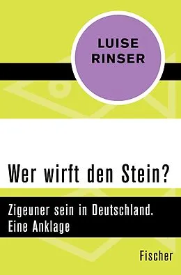 E-Book (epub) Wer wirft den Stein? von Luise Rinser