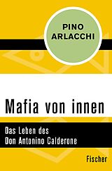 E-Book (epub) Mafia von innen von Pino Arlacchi