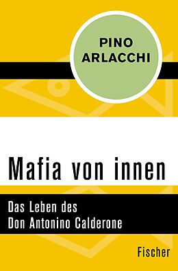 E-Book (epub) Mafia von innen von Pino Arlacchi