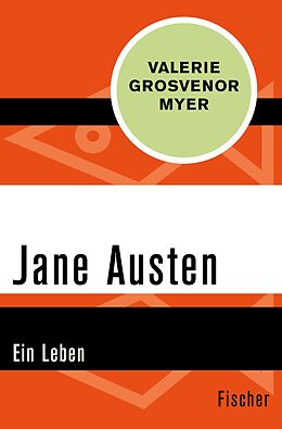 E-Book (epub) Jane Austen von Valerie Grosvenor Myer