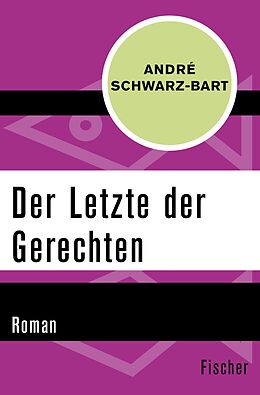 E-Book (epub) Der Letzte der Gerechten von André Schwarz-Bart