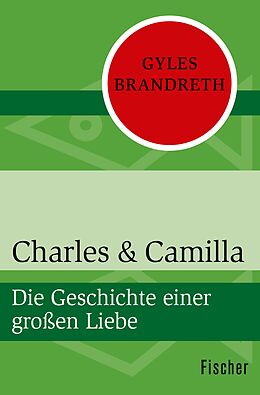 E-Book (epub) Charles &amp; Camilla von Gyles Brandreth