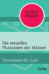 E-Book (epub) Die sexuellen Phantasien der Männer von Nancy Friday