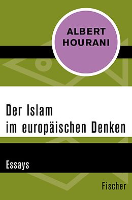 E-Book (epub) Der Islam im europäischen Denken von Albert Hourani