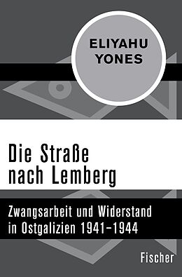 E-Book (epub) Die Straße nach Lemberg von Eliyahu Yones