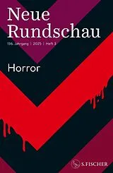 Kartonierter Einband Neue Rundschau 2025/3 von 