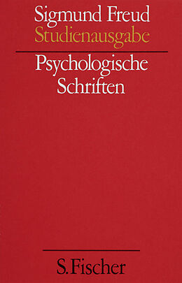 Kartonierter Einband Psychologische Schriften von Sigmund Freud