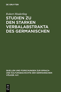 Fester Einband Studien zu den starken Verbalabstrakta des Germanischen von Robert Hinderling