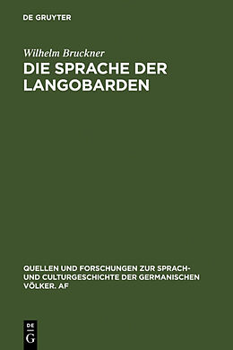 Fester Einband Die Sprache der Langobarden von Wilhelm Bruckner
