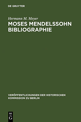Fester Einband Moses Mendelssohn Bibliographie von Hermann M. Meyer