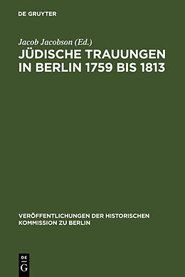 Fester Einband Jüdische Trauungen in Berlin 1759 bis 1813 von 