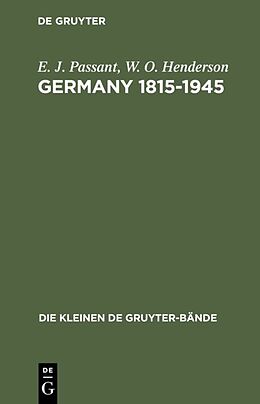Fester Einband Germany 1815-1945 von E. J. Passant, W. O. Henderson
