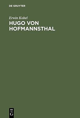 Fester Einband Hugo von Hofmannsthal von Erwin Kobel