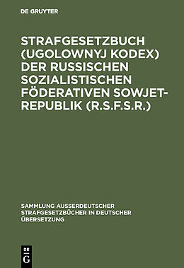 Fester Einband Strafgesetzbuch (Ugolownyj Kodex) der Russischen Sozialistischen Föderativen Sowjet-Republik (R.S.F.S.R.) von 