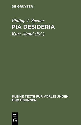 Fester Einband Pia Desideria von Philipp J. Spener