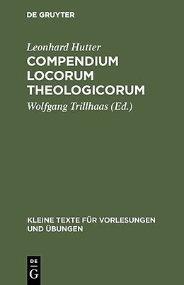 Fester Einband Compendium Locorum Theologicorum von Leonhard Hutter