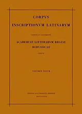  Inscriptiones Calabriae, Apuliae, Samnii, Sabinorum, Piceni Latinae von 