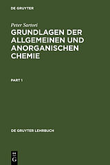 Fester Einband Grundlagen der Allgemeinen und Anorganischen Chemie von Peter Sartori