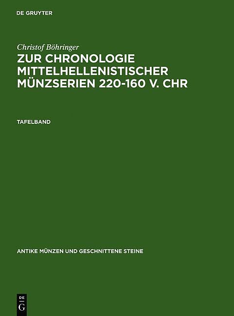 Zur Chronologie mittelhellenistischer Münzserien 220-160 v. Chr