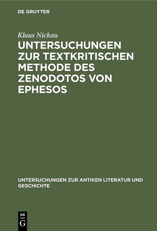 Untersuchungen zur textkritischen Methode des Zenodotos von Ephesos