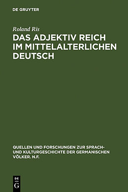 Fester Einband Das Adjektiv reich im mittelalterlichen Deutsch von Roland Ris