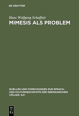 Fester Einband Mimesis als Problem von Hans Wolfgang Schaffnit