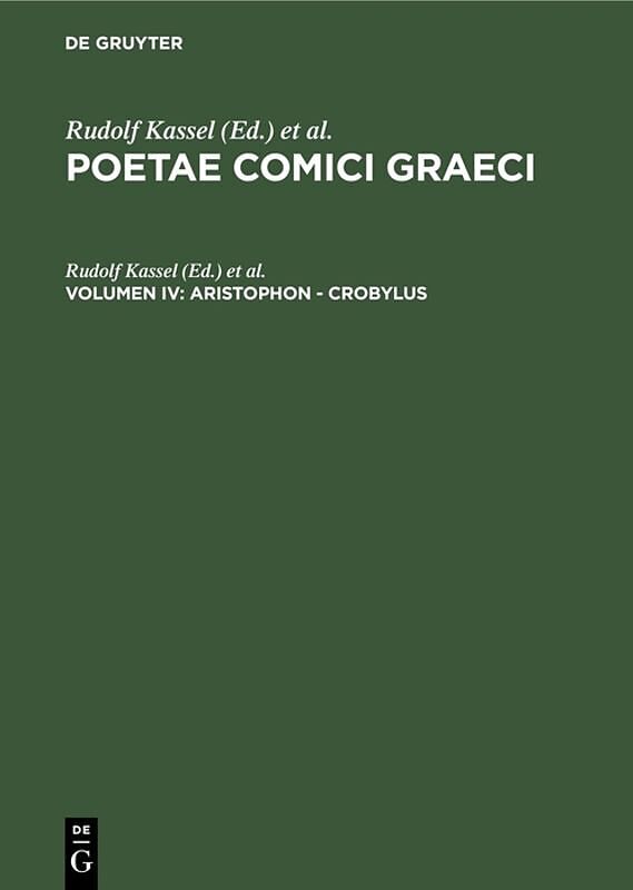 Poetae Comici Graeci / Aristophon - Crobylus