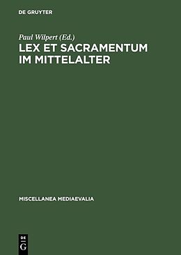 Fester Einband Lex et Sacramentum im Mittelalter von 