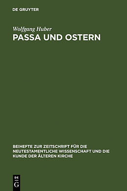 Fester Einband Passa und Ostern von Wolfgang Huber