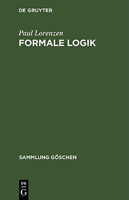 Fester Einband Formale Logik von Paul Lorenzen