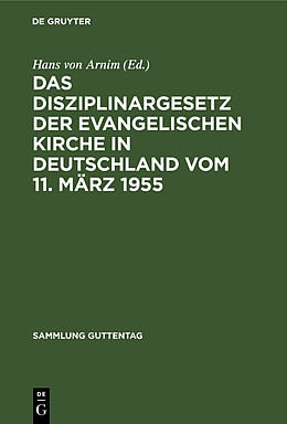 Fester Einband Das Disziplinargesetz der Evangelischen Kirche in Deutschland vom 11. März 1955 von 