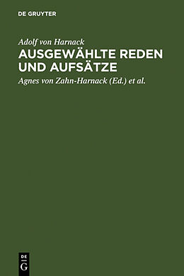 Fester Einband Ausgewählte Reden und Aufsätze von Adolf von Harnack
