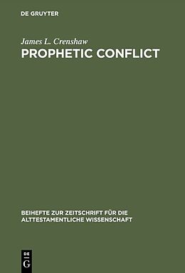 Fester Einband Prophetic Conflict von James L. Crenshaw
