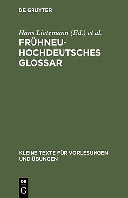 Fester Einband Frühneuhochdeutsches Glossar von Alfred Götze