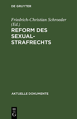 Fester Einband Reform des Sexualstrafrechts von 