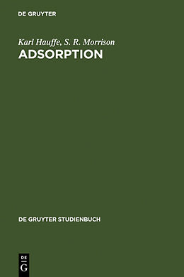 Fester Einband Adsorption von Karl Hauffe, S. R. Morrison