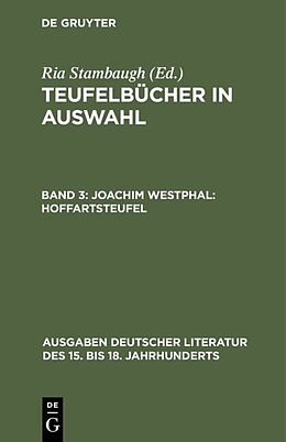 Fester Einband Teufelbücher in Auswahl / Joachim Westphal: Hoffartsteufel von Joachim Westphal