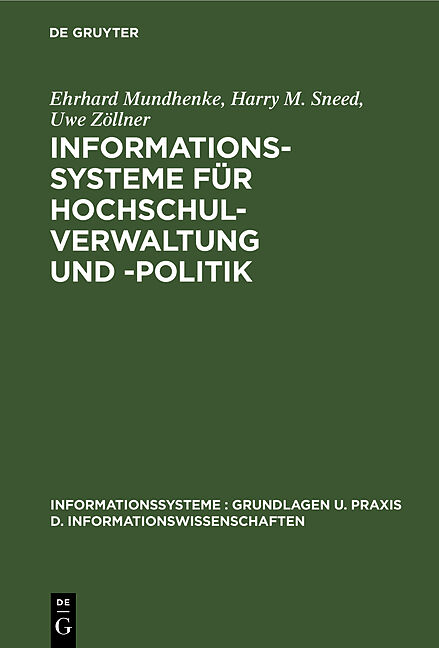 Informationssysteme für Hochschulverwaltung und -politik
