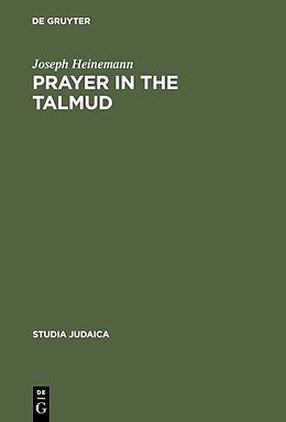 Livre Relié Prayer in the Talmud de Joseph Heinemann