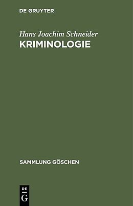 Fester Einband Kriminologie von Hans Joachim Schneider