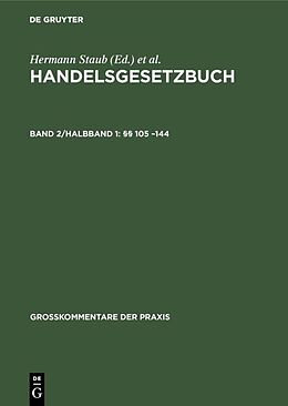 Fester Einband Handelsgesetzbuch / §§ 105 144 von Dieter Brüggemann