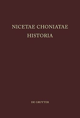 Fester Einband Nicetae Choniatae Historia von 