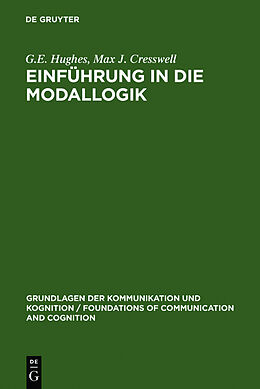 Fester Einband Einführung in die Modallogik von G.E. Hughes, Max J. Cresswell