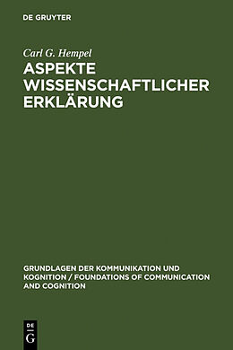 Fester Einband Aspekte wissenschaftlicher Erklärung von Carl G. Hempel