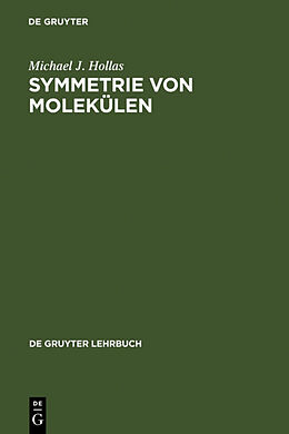 Fester Einband Symmetrie von Molekülen von Michael J. Hollas