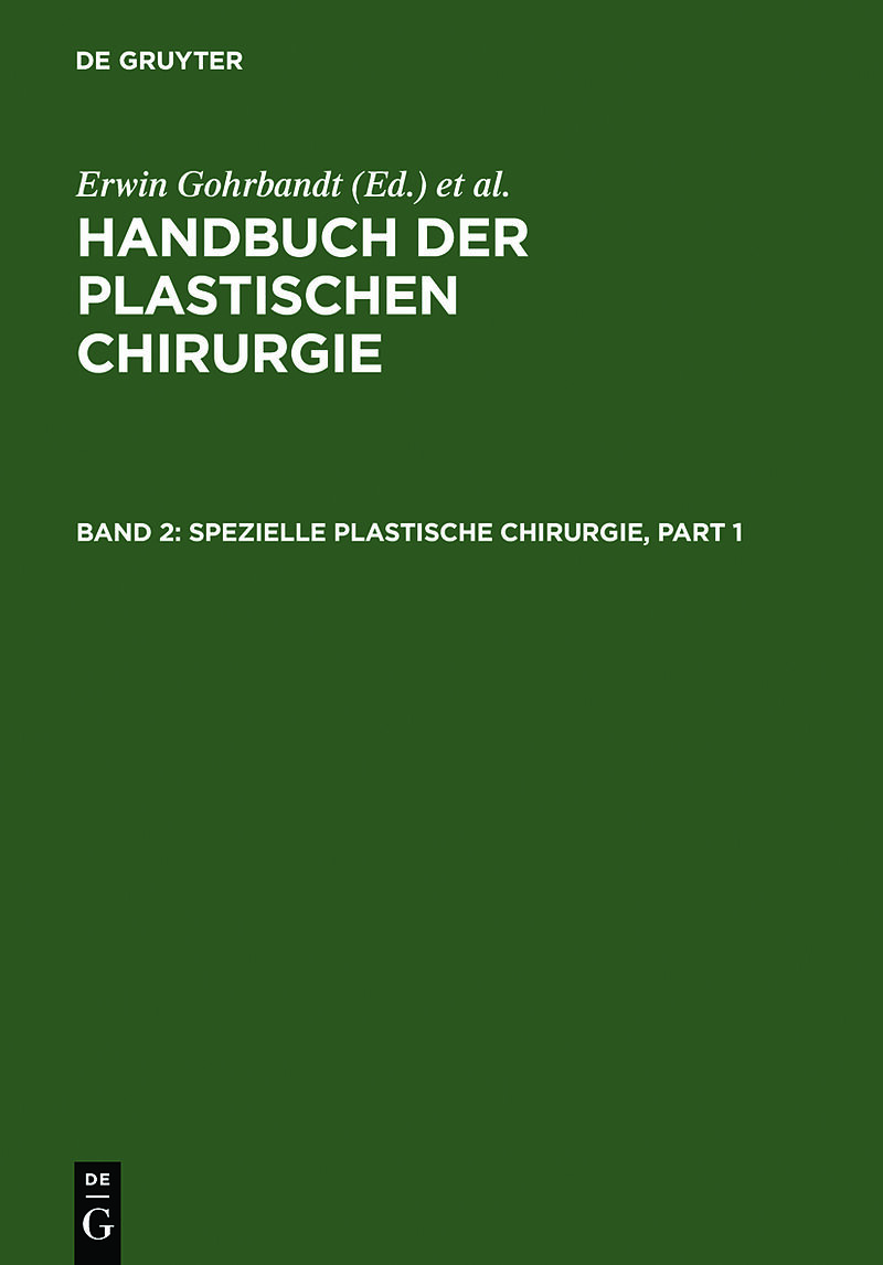 Handbuch der plastischen Chirurgie / Spezielle plastische Chirurgie