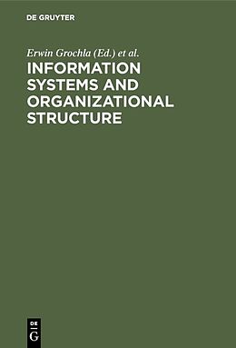 Livre Relié Information Systems and Organizational Structure de 