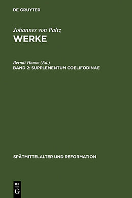 Fester Einband Johannes von Paltz: Werke / Supplementum Coelifodinae von 