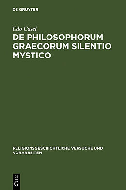 Fester Einband De philosophorum Graecorum silentio mystico von Odo Casel